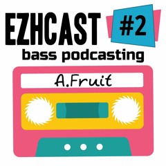 Ezhcast #2
