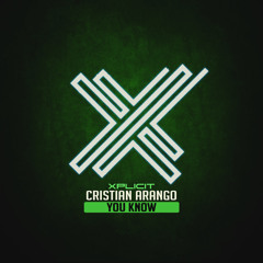 Cristian Arango - You Know Original Mix