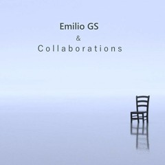 Emilio GS & Collaborations