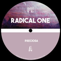 Radical One - Preciosa