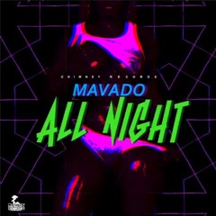 Mavado - All Night