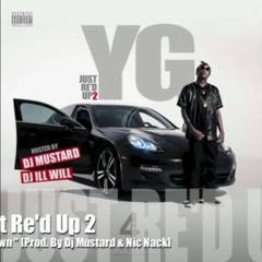 I Wanna B Down - YG - Just Red Up 2 [LoudTronix] [LQ].mp3