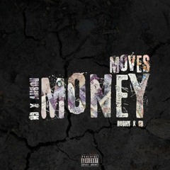 Rushy x CK - Money Moves (Prod. By CashMoneyAP)