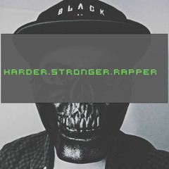 Harder,Stronger, Raper MIX