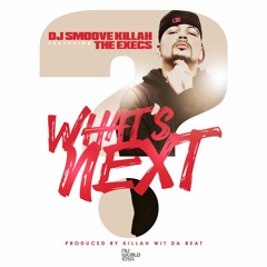 What's Next Ft. The Execs