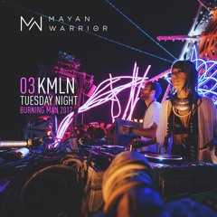 KMLN - Mayan Warrior - Burning Man - 2017