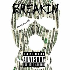 Breakin' (Prod.Drum Dummie)