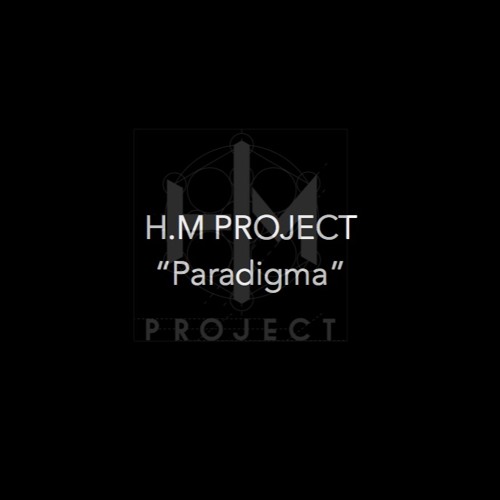 H.M Project - Paradigma (Sesiones en "Solaz" Octubre 2017)