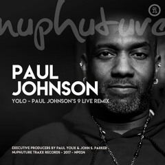 Yolo J Fiasco - Paul Johnson's 9 Live Remix (Nuphuture traxx records)