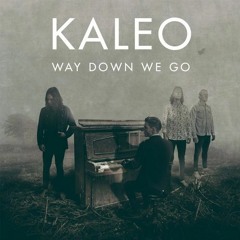 Kaleo – Way Down We Go  #TexCus Edit