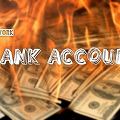 JonesGotWork-Bank Account (freestyle)