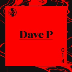 lights down low 014: Dave P