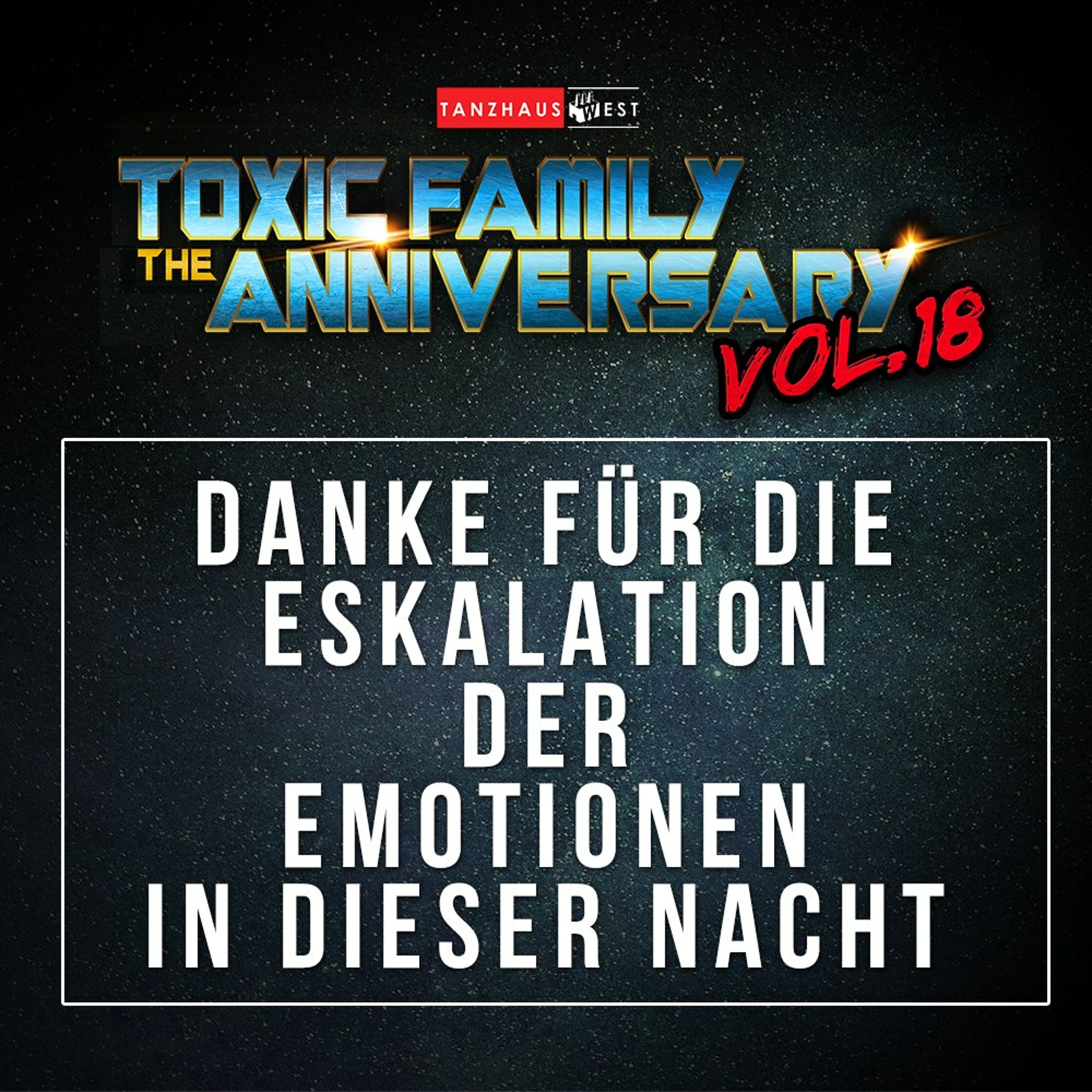 28.10.2017 - Steve Simon | 18 Jahre Toxic Family @ Tanzhaus West (Frankfurt) episode artwork