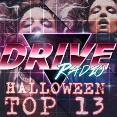Drive Radio Halloween Top 13