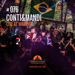 Conti&Mandi Live at Warung @ Warung Waves #076