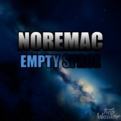 Noremac - Empty Space