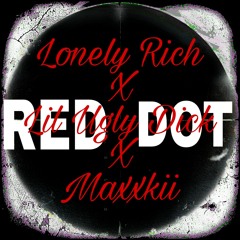 Red Dot (feat. CLOCKS & Maxxkii)