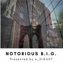 Biggie Mix (CLEAN)
