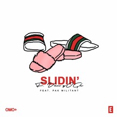 Slidin' (feat. Pak Militant)[prod. CashmoneyAP]
