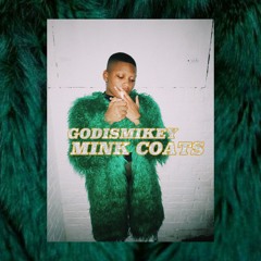 MINK COATS (SPACE GHOST)