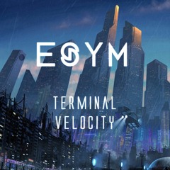 Esym - Terminal Velocity *FREE DOWNLOAD*