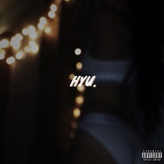 HYU. (prod. Origami) [@70summers]
