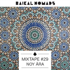 Mixtape #29 by Noy Ara