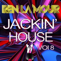 Jackin House Mix -Vol 8