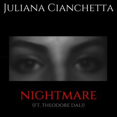 Nightmare (feat. Theodore Dali)