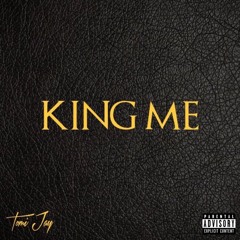 KING ME (Prod. by urban Nerd)