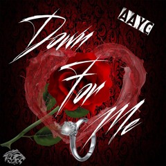 AAYC - Down For Me [Prod: Stix Music Group]