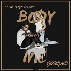 Body On Me Version Gouyad