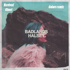 Halsey - Colors (revived ghost remix)