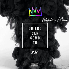Quiero Ser Como Tu 2.0 (SINGLE)