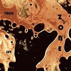 Tach Sev - Zone