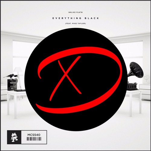 Everything Black - Unlike Pluto (ft. Mike Taylor) (Dynamix Remix)