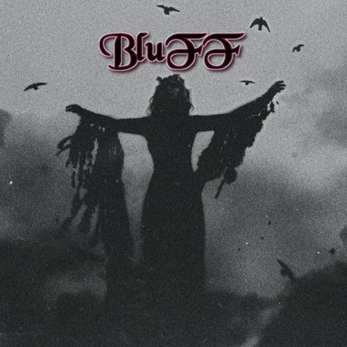 BLƱFF
