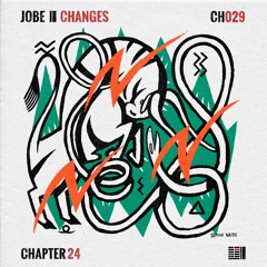 JOBE - Changes *Out Now*