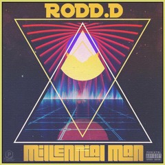 Millennial Man(Prod. by Rodd.D)