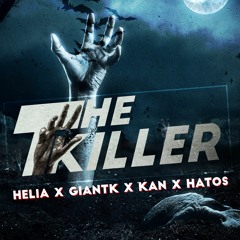 [ B.A.R ] The Killer - GIANTK x HELIA x HATOS x KAN