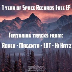 1 Year Of Space Records Free Ep