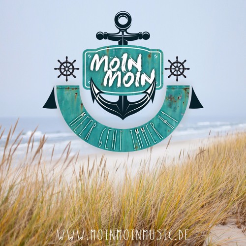 Moin Moin - Meer geht immer #1