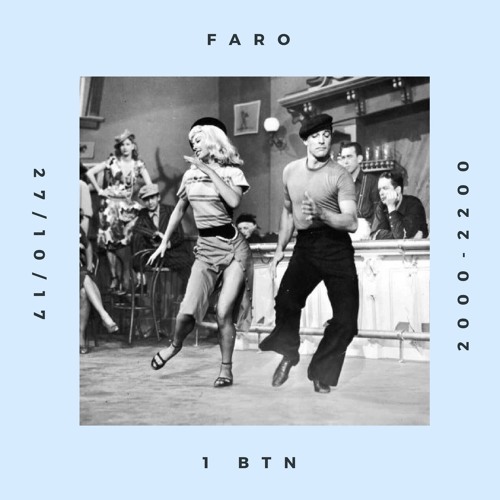 1 BTN with Faro - 27/10/17