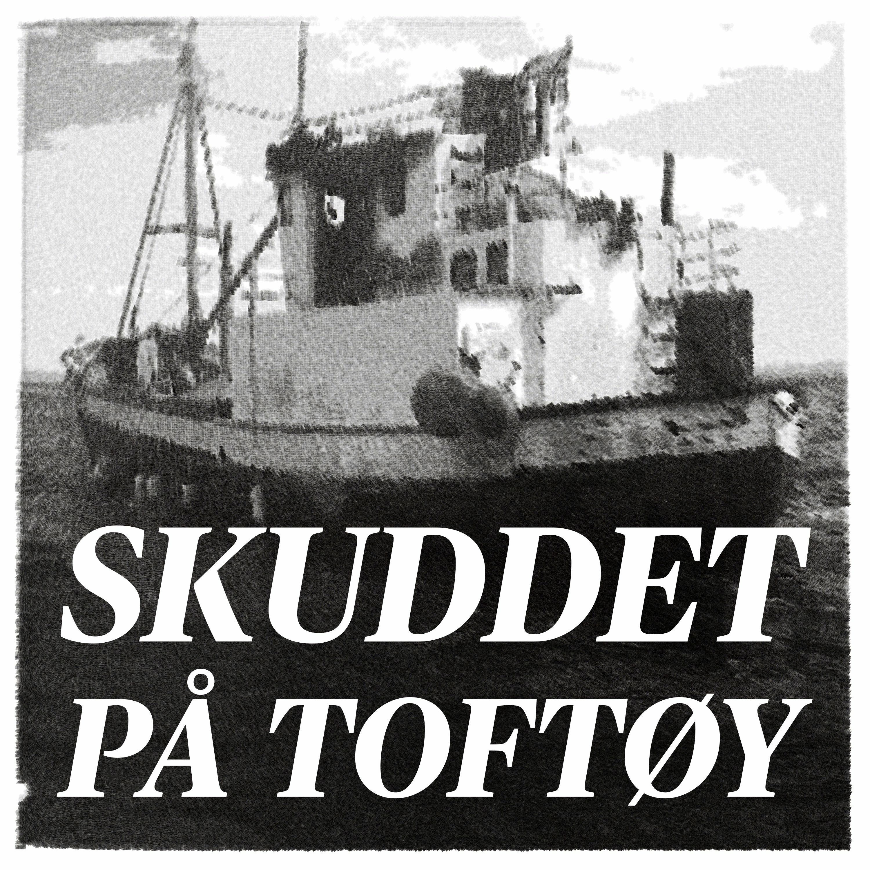 Skuddet på Toftøy (4:6) Passasjeren episode artwork