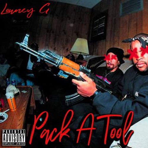 LOUNEY G - PACK A TOOL (PROD. BY DELTAH BEATS)