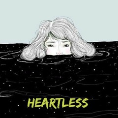 HEARTLESS