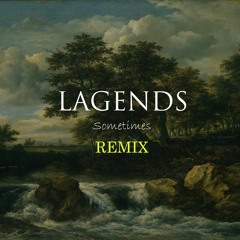 Sometimes [REMIX]