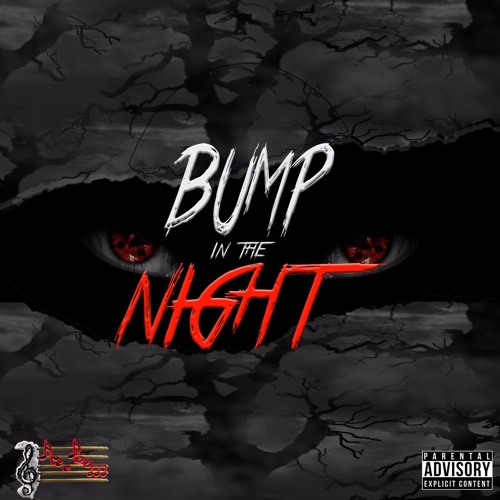 Bump In The Night
