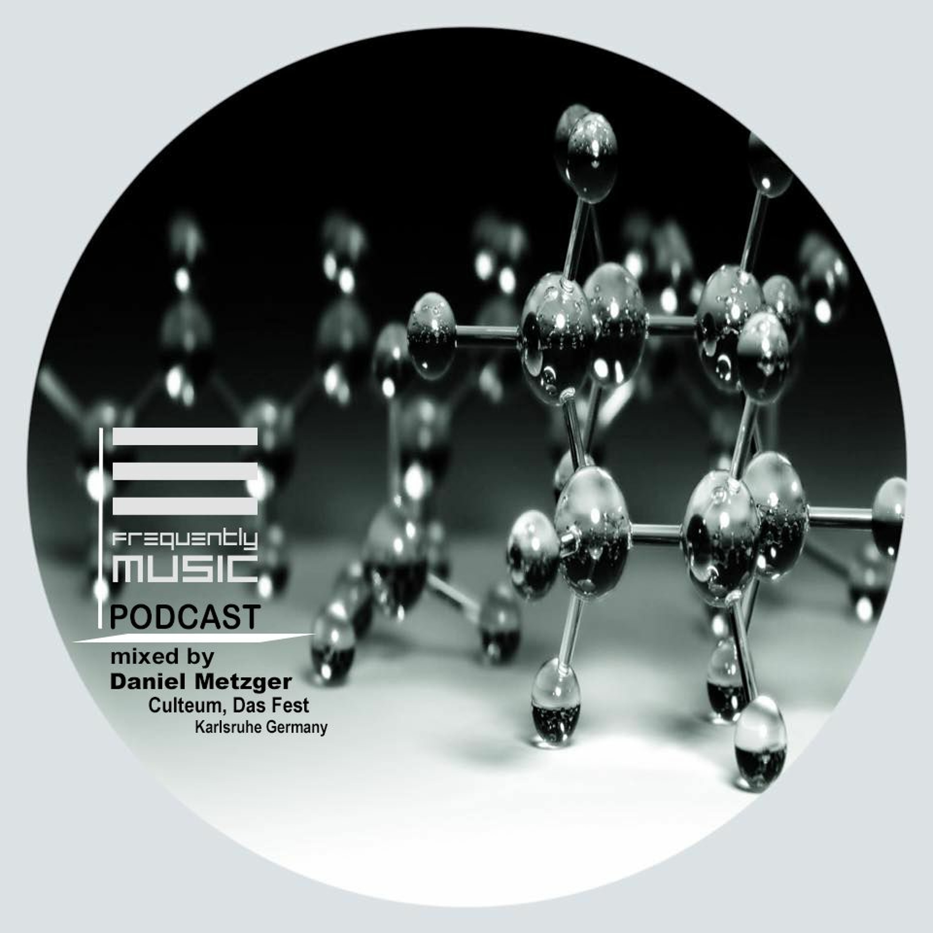 FrequentlyMusicPodcastNo.107 by Daniel Metzger Culteum,Das Fest,KA episode artwork