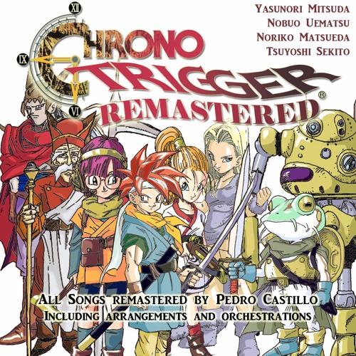 Chrono Trigger Remastered (2017)